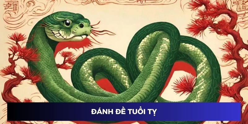 Đánh con đề tuổi Tỵ